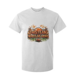 This Team Makes Me Drink T Shirt For Kid CFBB Fan Gift TS12 White Print Your Wear