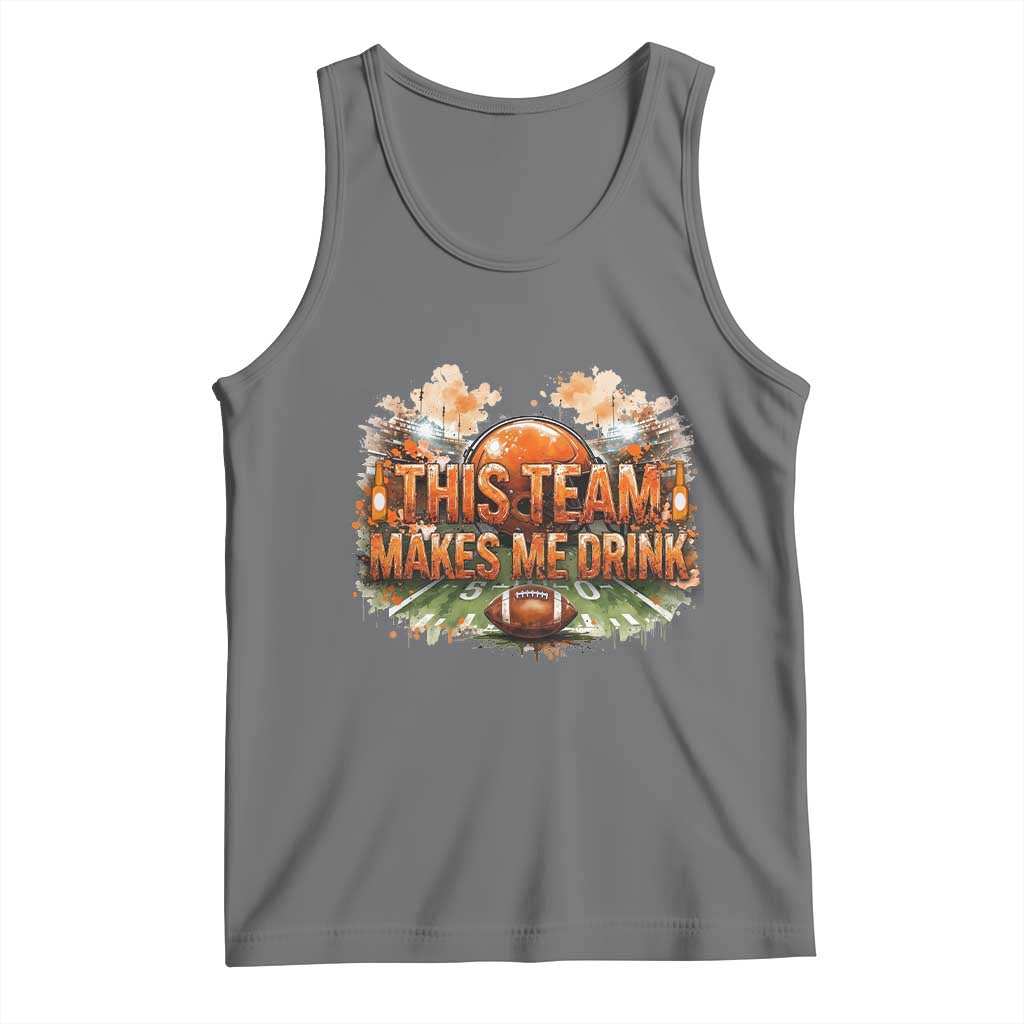 This Team Makes Me Drink Tank Top CFBB Fan Gift TS12 Black Heather Print Your Wear