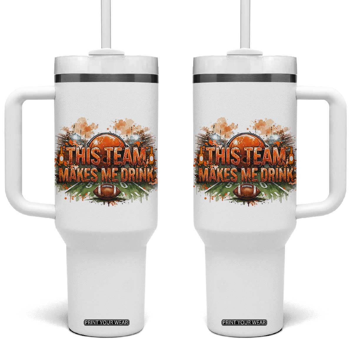 This Team Makes Me Drink Tumbler With Handle CFBB Fan Gift TS12 One Size: 40 oz White Print Your Wear