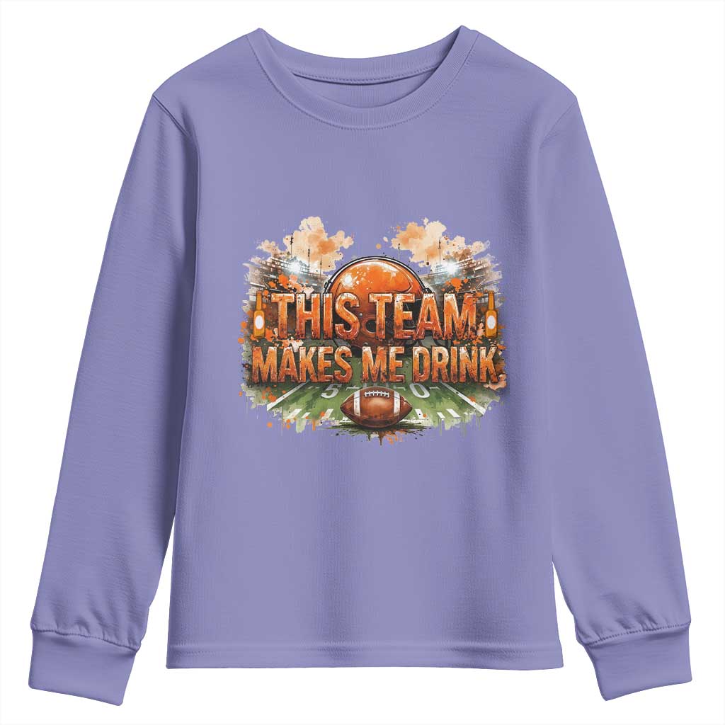 This Team Makes Me Drink Youth Sweatshirt CFBB Fan Gift TS12 Violet Print Your Wear
