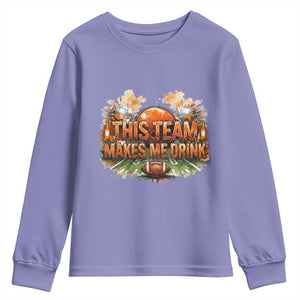 This Team Makes Me Drink Youth Sweatshirt CFBB Fan Gift TS12 Violet Print Your Wear