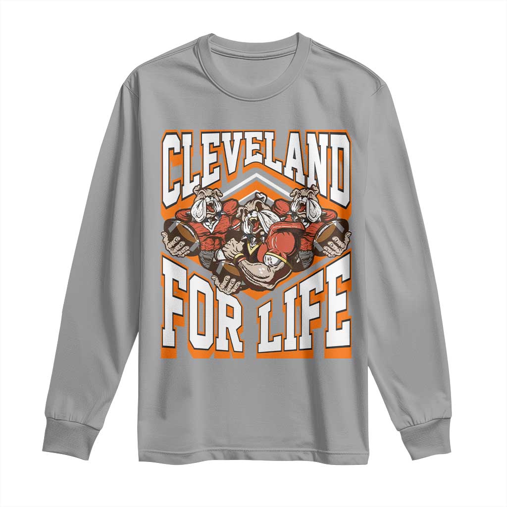 Cleveland For Life Long Sleeve Shirt CFBB Fan Gift TS12 Sport Gray Print Your Wear