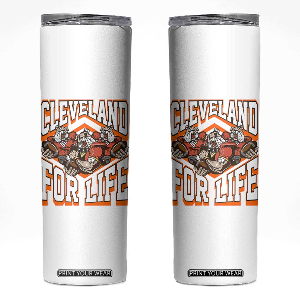 Cleveland For Life Skinny Tumbler CFBB Fan Gift TS12 White Print Your Wear