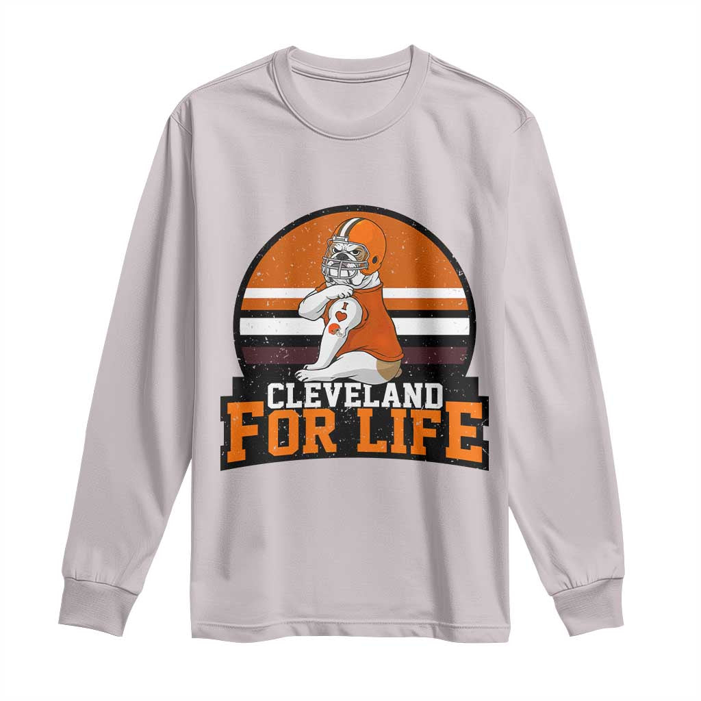 Funny Bulldog Game Day Long Sleeve Shirt Cleveland For Life TS12 Ice Gray Print Your Wear