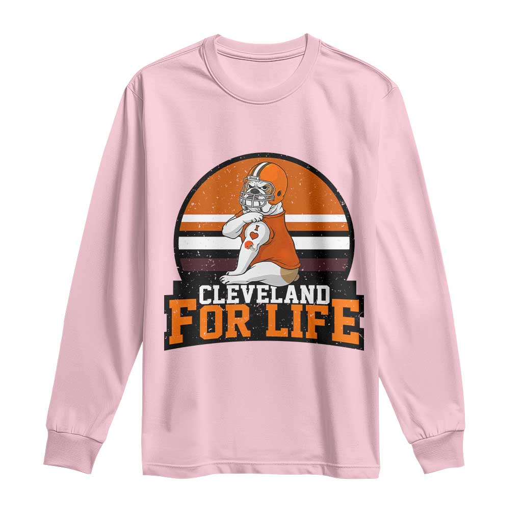 Funny Bulldog Game Day Long Sleeve Shirt Cleveland For Life TS12 Light Pink Print Your Wear