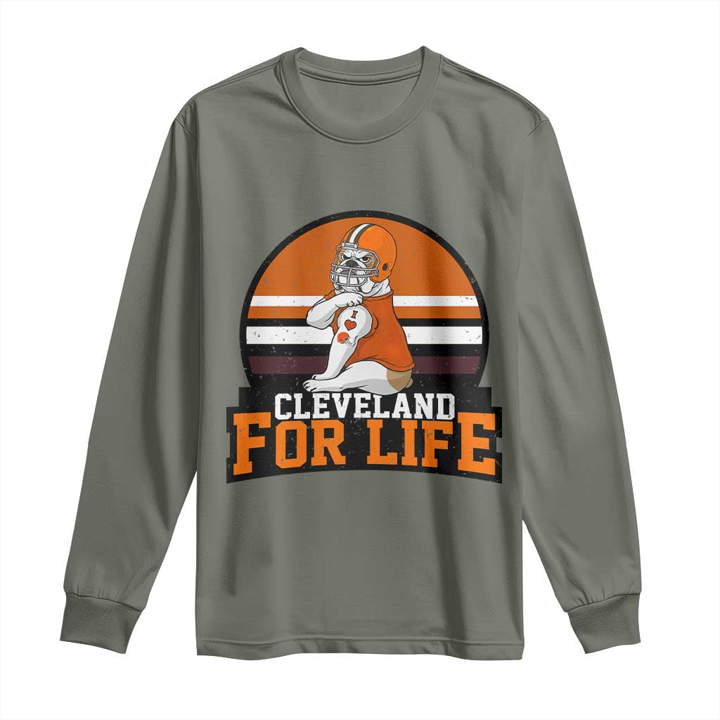 Funny Bulldog Game Day Long Sleeve Shirt Cleveland For Life TS12 Military Green Print Your Wear