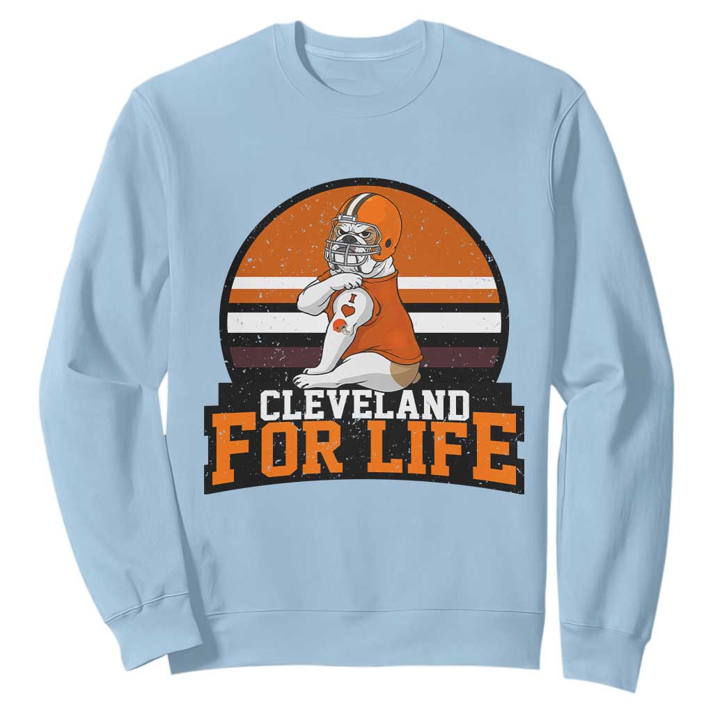 Funny Bulldog Game Day Sweatshirt Cleveland For Life TS12 Light Blue Print Your Wear