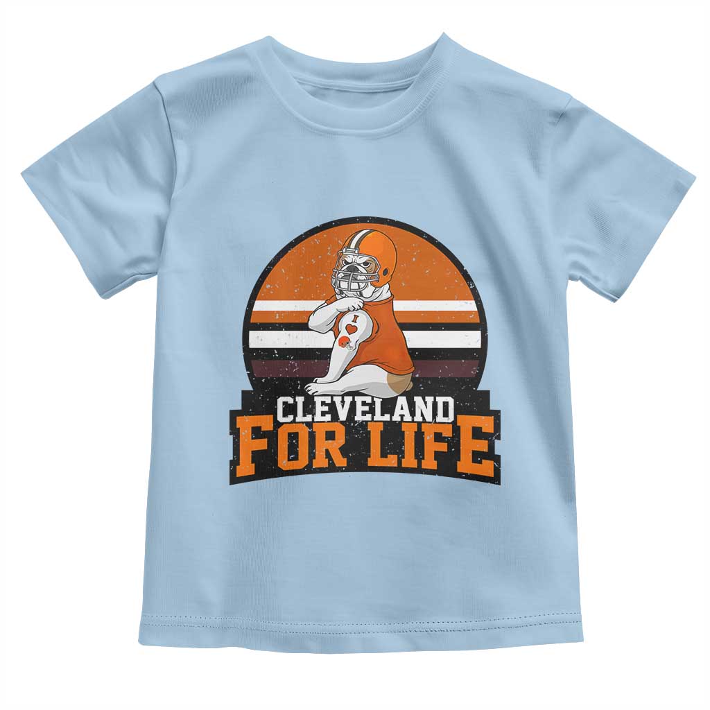 Funny Bulldog Game Day Toddler T Shirt Cleveland For Life TS12 Light Blue Print Your Wear