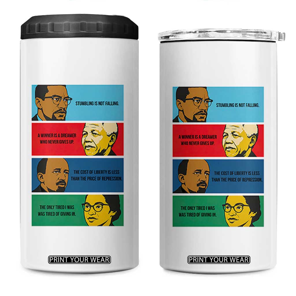 African American Leaders History Quote Gift 4 in 1 Can Cooler Tumbler TS12 One Size: 16 oz White Print Your Wear
