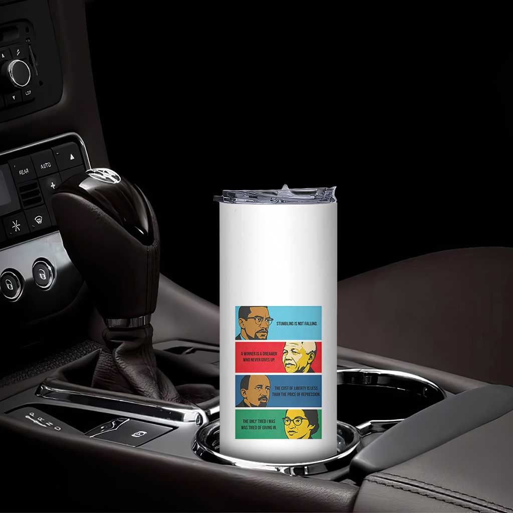 African American Leaders History Quote Gift Skinny Tumbler TS12 Print Your Wear
