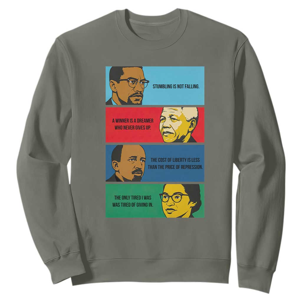 African American Leaders History Quote Gift Sweatshirt TS12 Military Green Print Your Wear