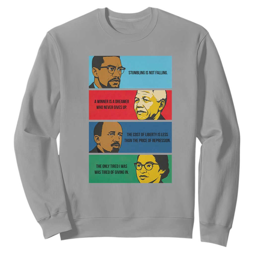 African American Leaders History Quote Gift Sweatshirt TS12 Sport Gray Print Your Wear