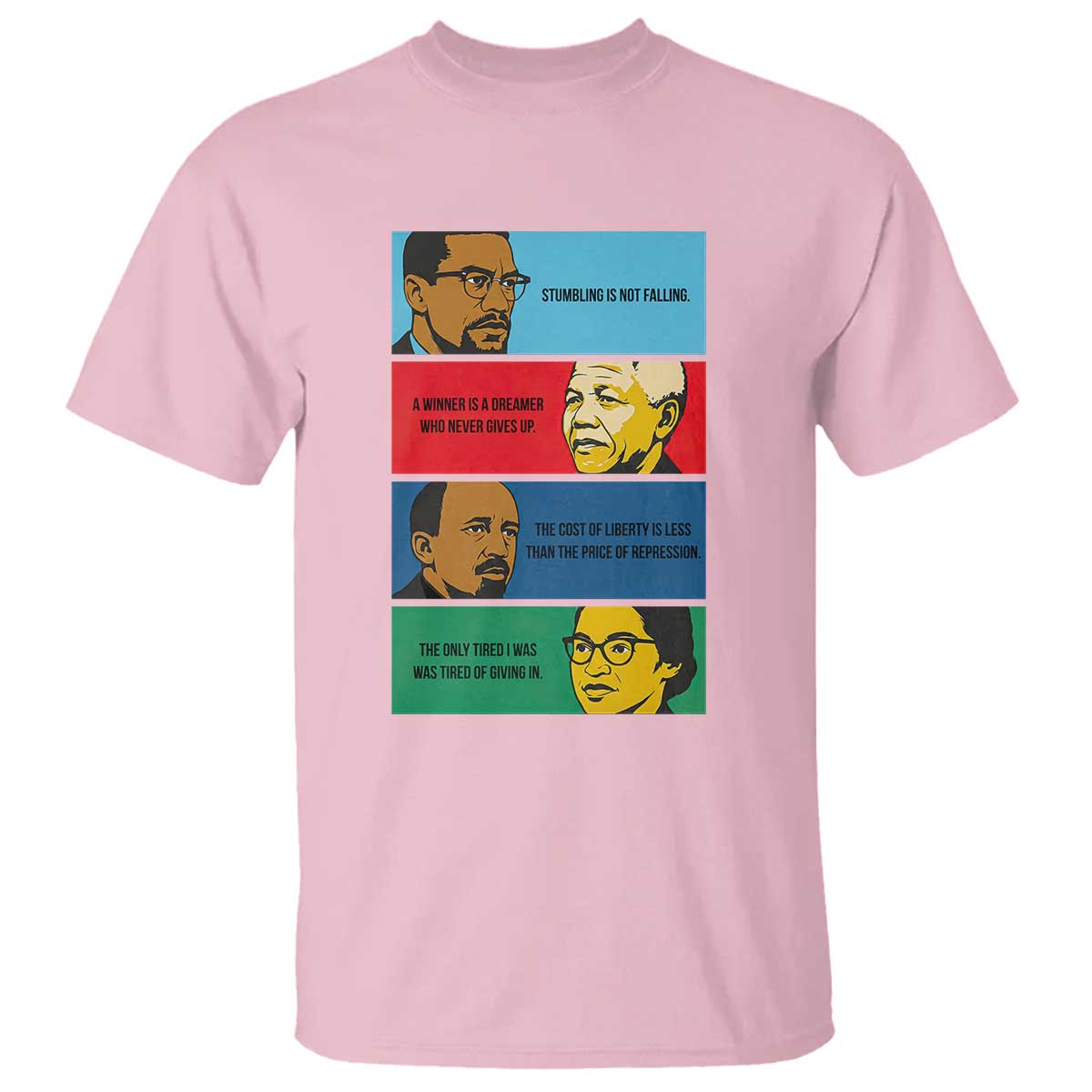 African American Leaders History Quote Gift T Shirt TS12 Light Pink Print Your Wear