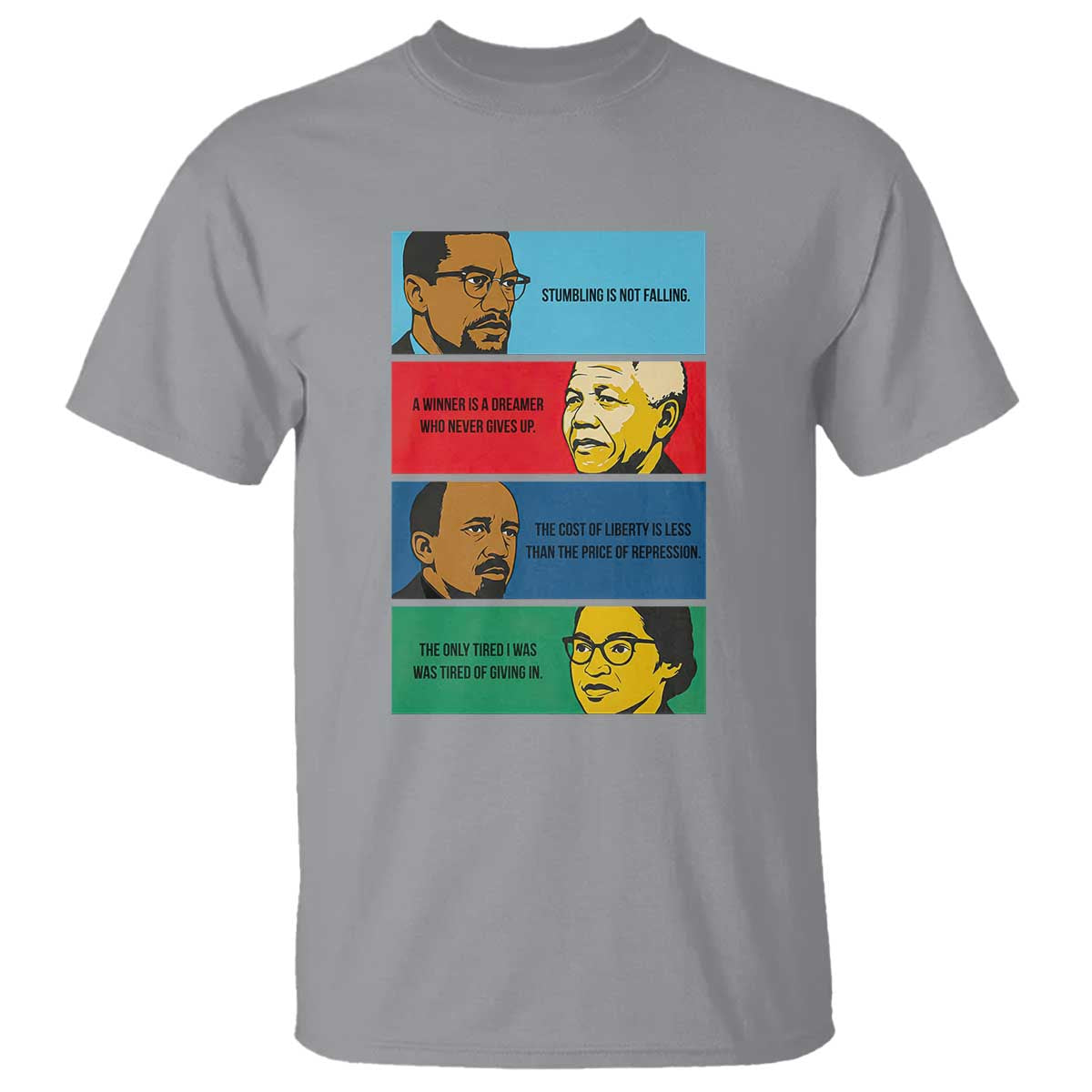 African American Leaders History Quote Gift T Shirt TS12 Sport Gray Print Your Wear