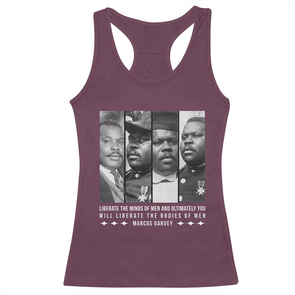 Marcus Garve Quote Racerback Tank Top Liberate The Minds Of Men TS12 Maroon Print Your Wear