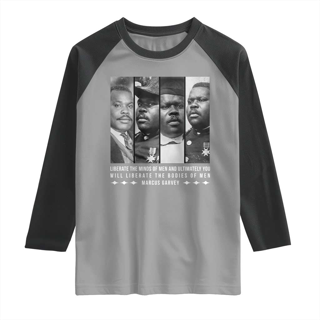 Marcus Garve Quote Raglan Shirt Liberate The Minds Of Men TS12 Sport Gray Black Print Your Wear