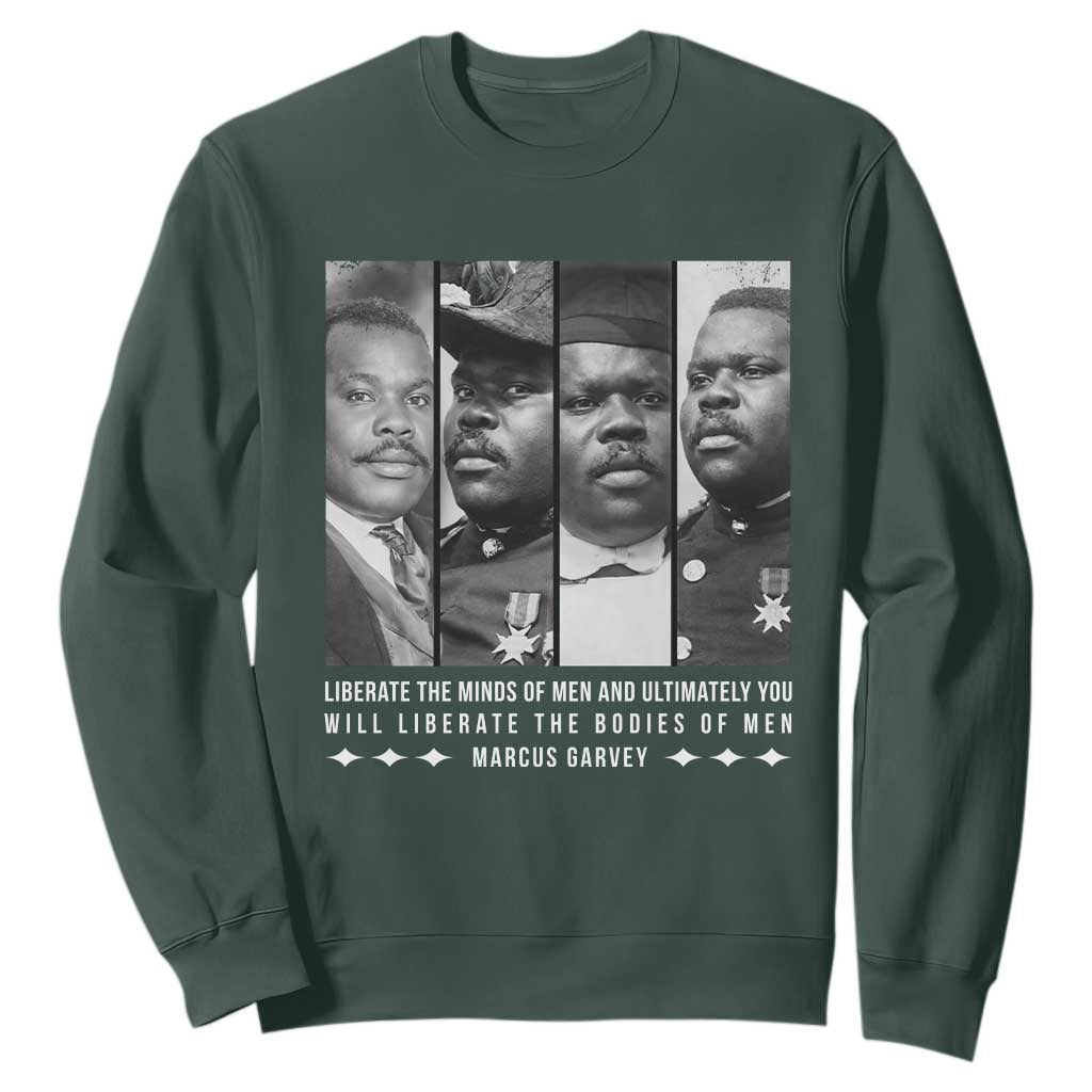 Marcus Garve Quote Sweatshirt Liberate The Minds Of Men TS12 Dark Forest Green Print Your Wear