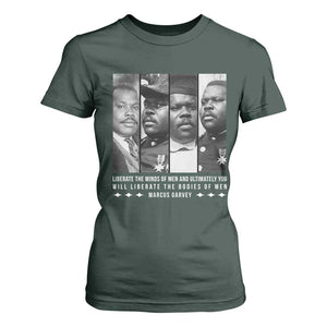 Marcus Garve Quote T Shirt For Women Liberate The Minds Of Men TS12 Dark Forest Green Print Your Wear