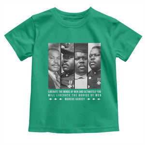 Marcus Garve Quote Toddler T Shirt Liberate The Minds Of Men TS12 Irish Green Print Your Wear