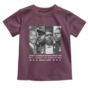 Marcus Garve Quote Toddler T Shirt Liberate The Minds Of Men TS12 Maroon Print Your Wear