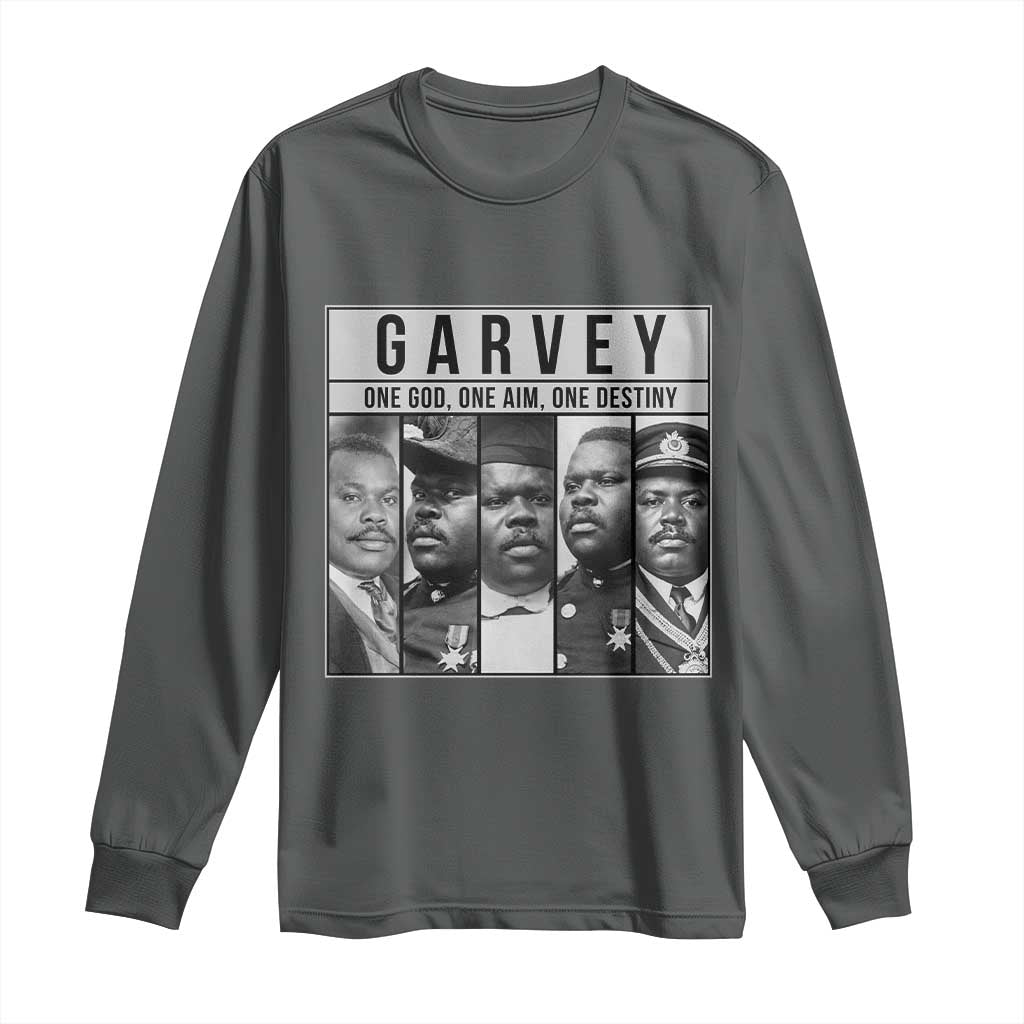 Marcus Garvey Quote Long Sleeve Shirt One God One Aim One Destiny TS12 Dark Heather Print Your Wear