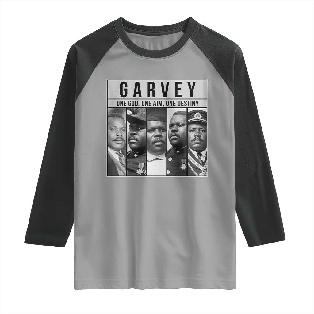 Marcus Garvey Quote Raglan Shirt One God One Aim One Destiny TS12 Sport Gray Black Print Your Wear