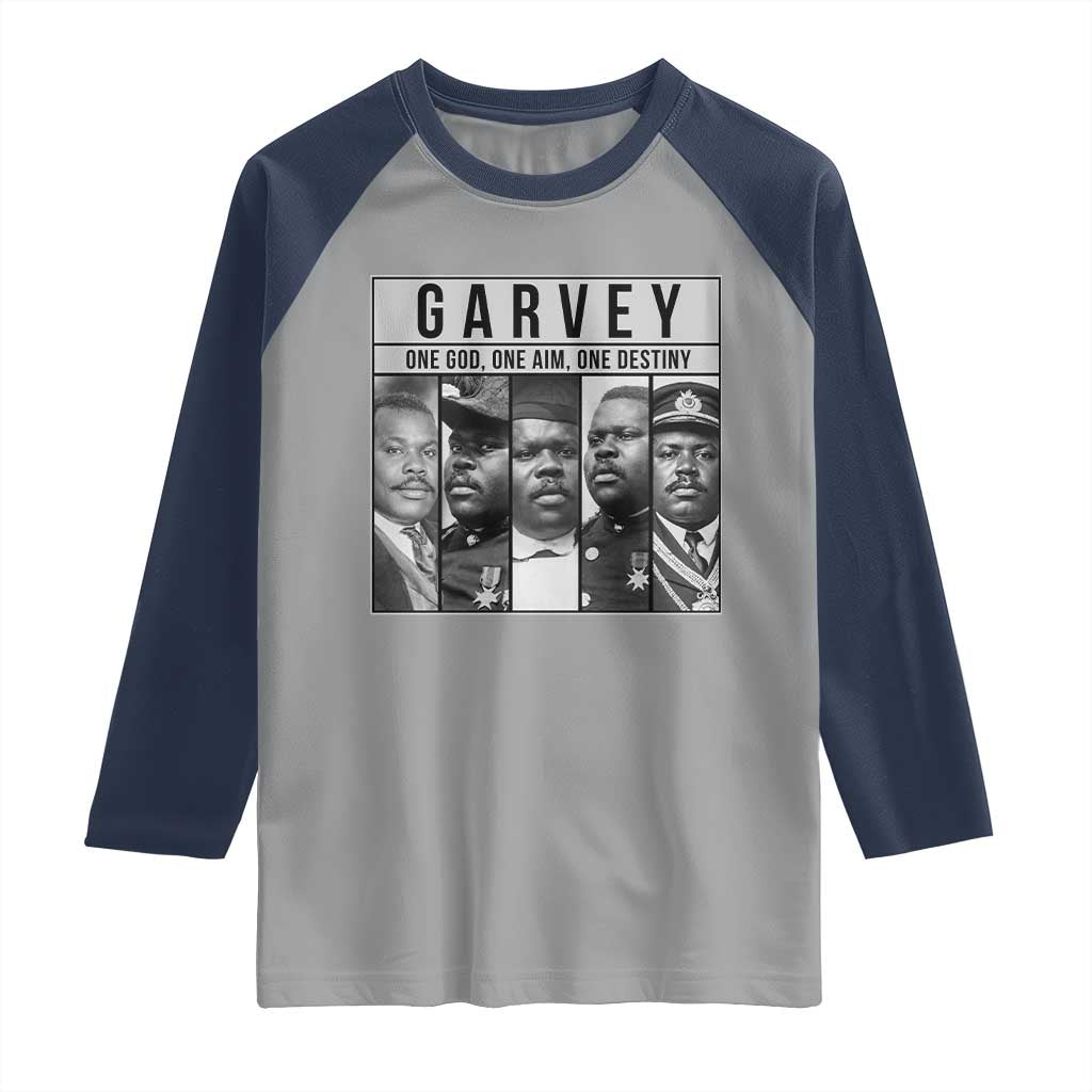 Marcus Garvey Quote Raglan Shirt One God One Aim One Destiny TS12 Sport Gray Navy Print Your Wear