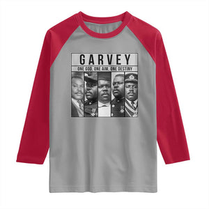 Marcus Garvey Quote Raglan Shirt One God One Aim One Destiny TS12 Sport Gray Red Print Your Wear