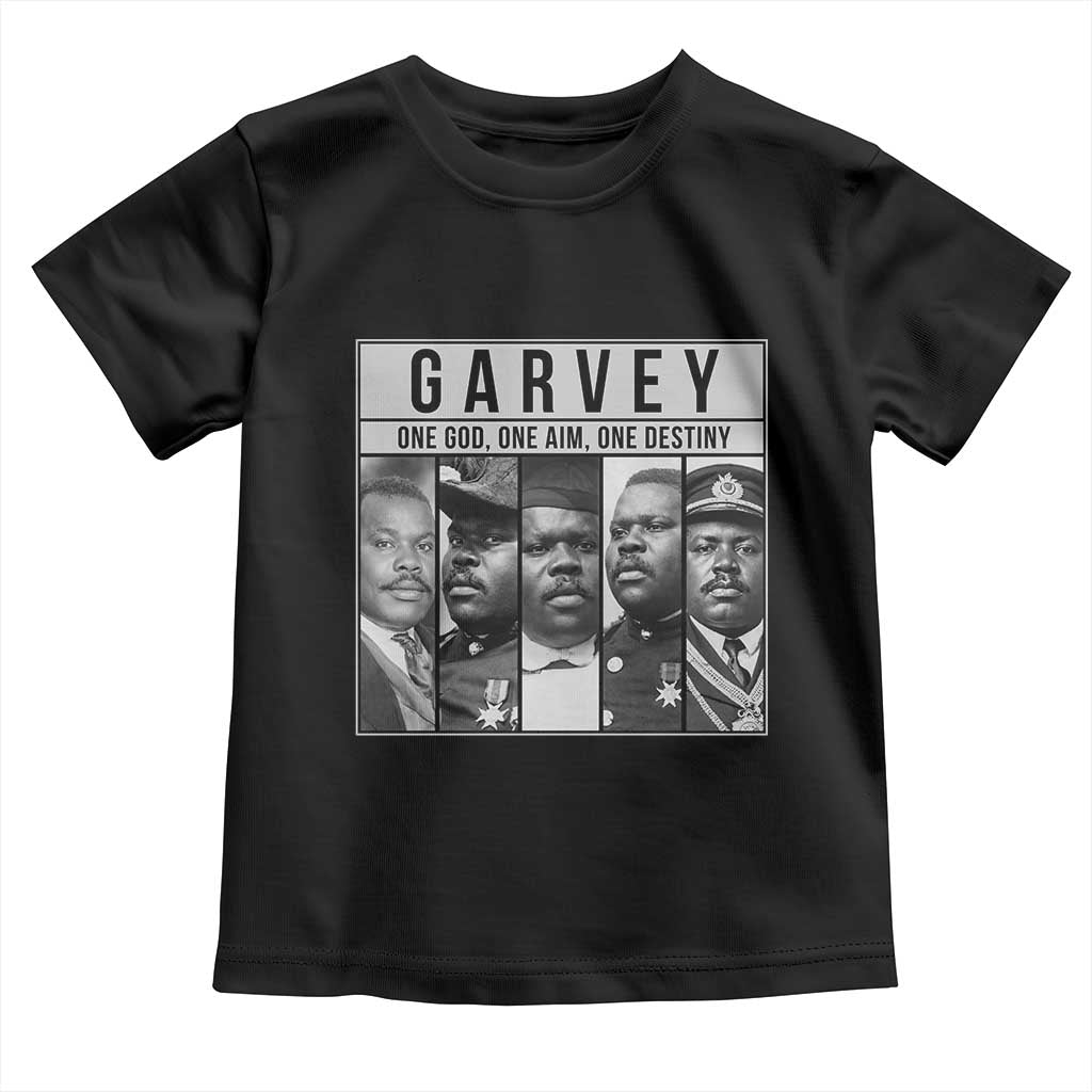 Marcus Garvey Quote Toddler T Shirt One God One Aim One Destiny TS12 Black Print Your Wear