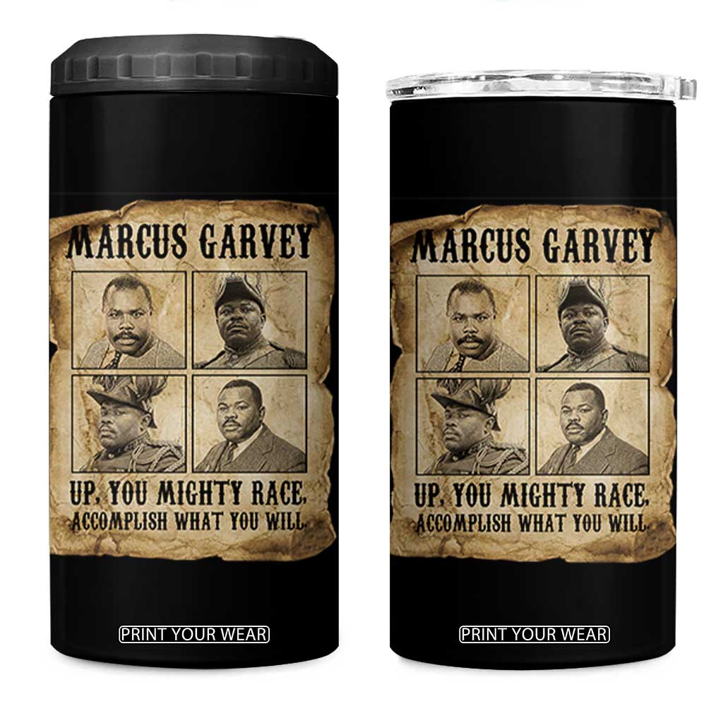 Vintage Marcus Garvey 4 in 1 Can Cooler Tumbler Up You Mighty Race Quote TS12 One Size: 16 oz Black Print Your Wear