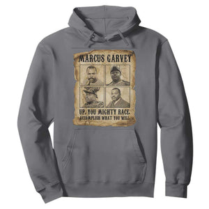 Vintage Marcus Garvey Hoodie Up You Mighty Race Quote TS12 Charcoal Print Your Wear
