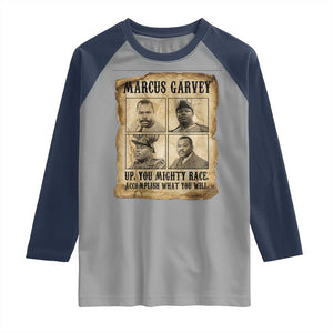 Vintage Marcus Garvey Raglan Shirt Up You Mighty Race Quote TS12 Sport Gray Navy Print Your Wear