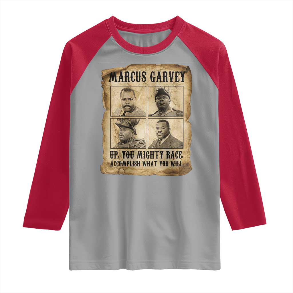Vintage Marcus Garvey Raglan Shirt Up You Mighty Race Quote TS12 Sport Gray Red Print Your Wear