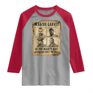 Vintage Marcus Garvey Raglan Shirt Up You Mighty Race Quote TS12 Sport Gray Red Print Your Wear