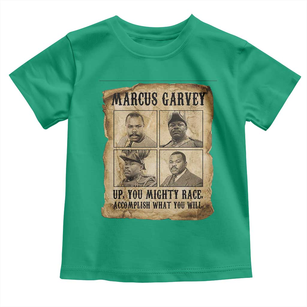 Vintage Marcus Garvey Toddler T Shirt Up You Mighty Race Quote TS12 Irish Green Print Your Wear
