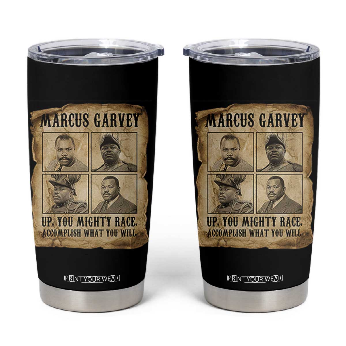 Vintage Marcus Garvey Tumbler Cup Up You Mighty Race Quote TS12 Black Print Your Wear