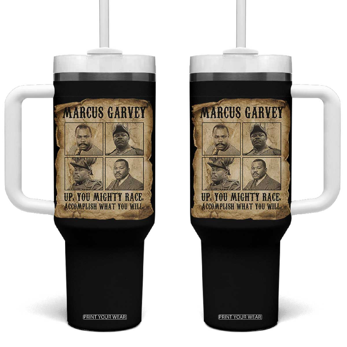Vintage Marcus Garvey Tumbler With Handle Up You Mighty Race Quote TS12 One Size: 40 oz Black Print Your Wear