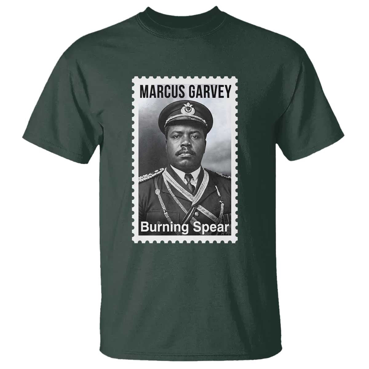 Marcus Garvey T Shirt Jamaican National Hero Legacy Gift TS12 Dark Forest Green Print Your Wear