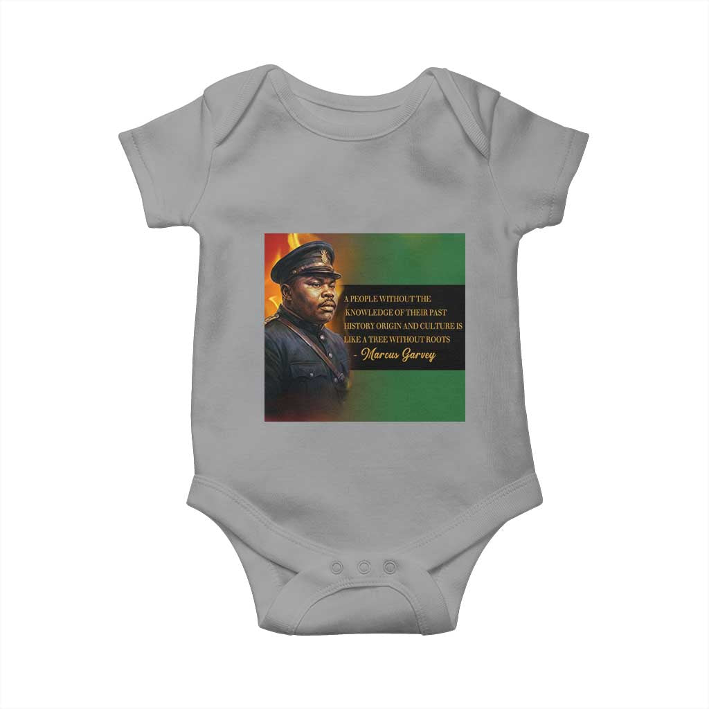 Marcus Garvey Pan African Flag Baby Onesie A People Without Knowledge Of Their Past Quote TS12 Sport Gray Print Your Wear