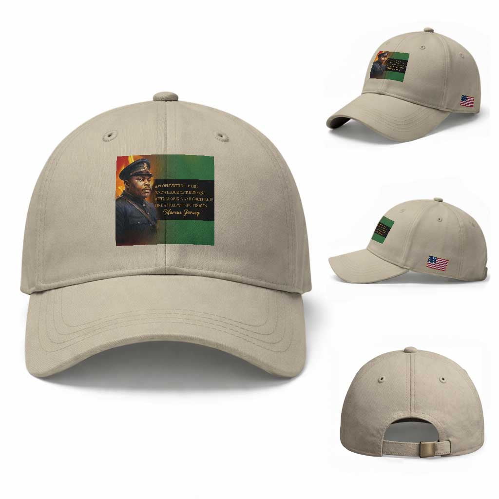 Marcus Garvey Pan African Flag Baseball Cap A People Without Knowledge Of Their Past Quote TS12 Baseball Cap Universal Fit Beige Print Your Wear