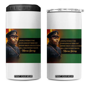 Marcus Garvey Pan African Flag 4 in 1 Can Cooler Tumbler A People Without Knowledge Of Their Past Quote TS12 One Size: 16 oz White Print Your Wear