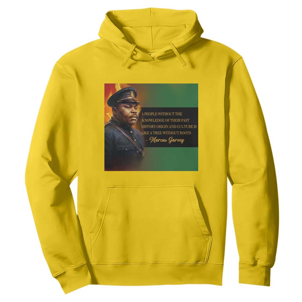 Marcus Garvey Pan African Flag Hoodie A People Without Knowledge Of Their Past Quote TS12 Daisy Print Your Wear
