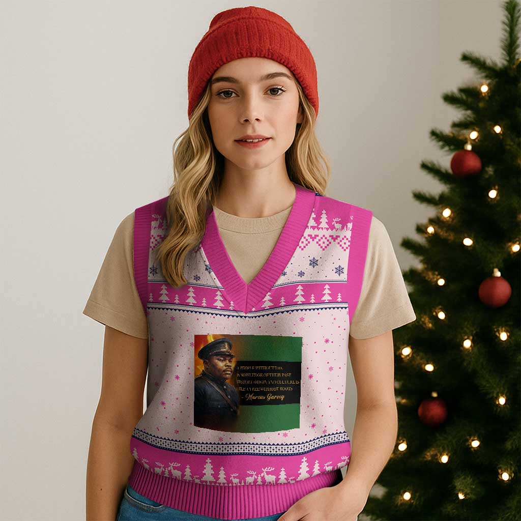 Marcus Garvey Pan African Flag V-Neck Knit Sweater Vest A People Without Knowledge Of Their Past Quote TS12 Hot Pink Print Your Wear