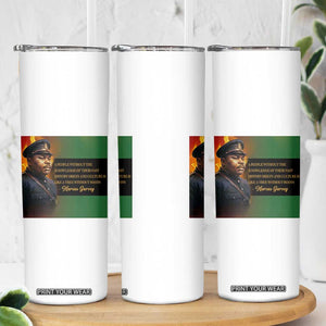 Marcus Garvey Pan African Flag Skinny Tumbler A People Without Knowledge Of Their Past Quote TS12 Print Your Wear