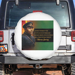 Marcus Garvey Pan African Flag Spare Tire Cover A People Without Knowledge Of Their Past Quote TS12 No hole White Print Your Wear