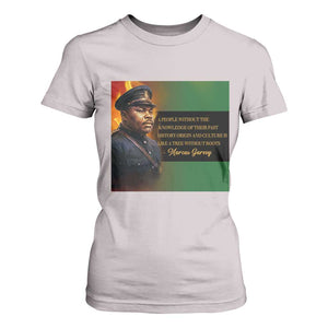 Marcus Garvey Pan African Flag T Shirt For Women A People Without Knowledge Of Their Past Quote TS12 Ice Gray Print Your Wear