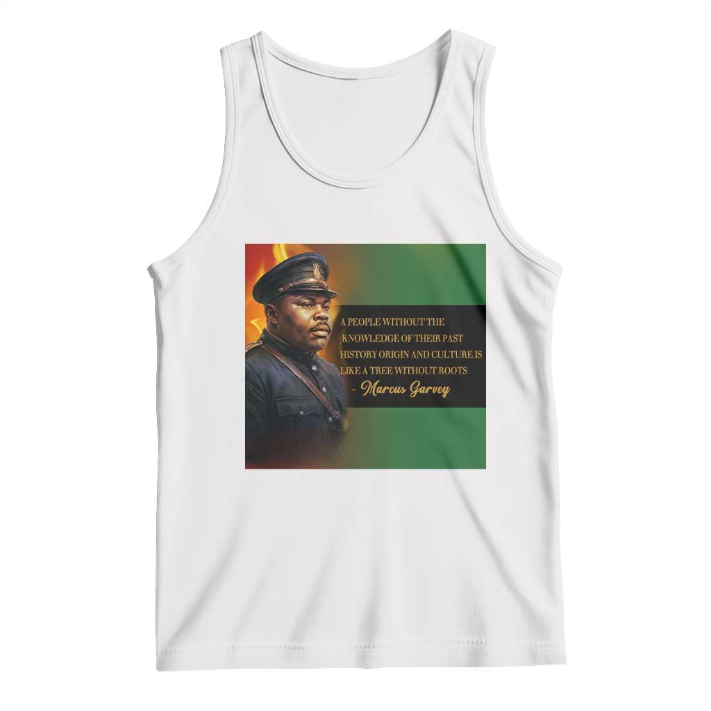 Marcus Garvey Pan African Flag Tank Top A People Without Knowledge Of Their Past Quote TS12 White Print Your Wear