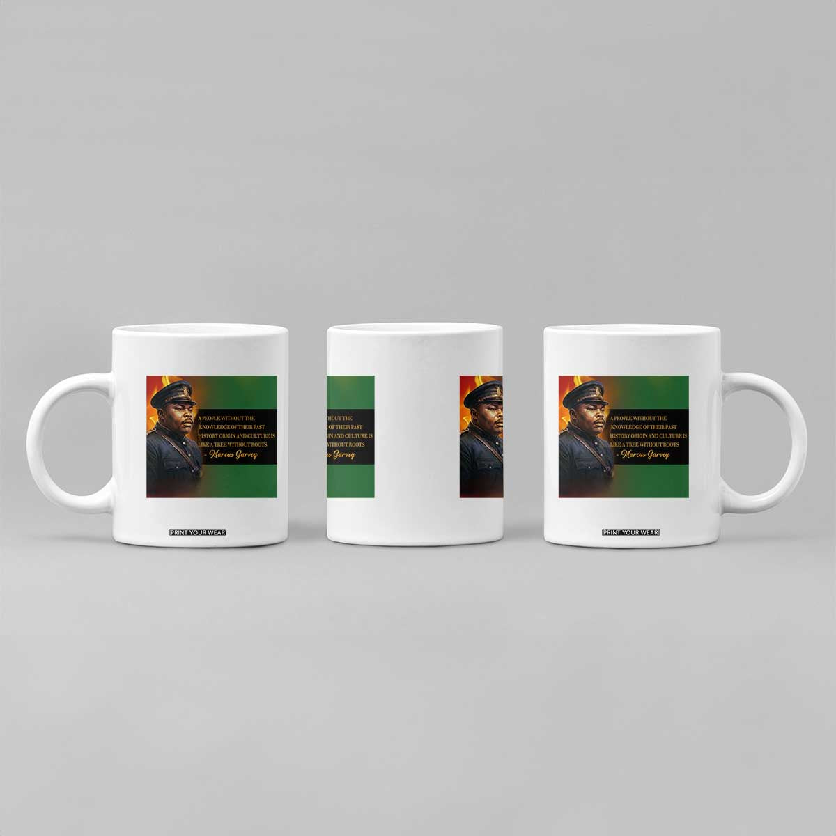 Marcus Garvey Pan African Flag Coffee Mug A People Without Knowledge Of Their Past Quote TS12 Print Your Wear