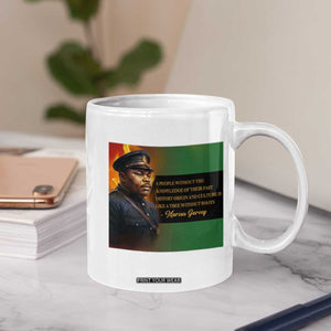 Marcus Garvey Pan African Flag Coffee Mug A People Without Knowledge Of Their Past Quote TS12 Print Your Wear