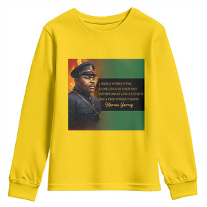 Marcus Garvey Pan African Flag Youth Sweatshirt A People Without Knowledge Of Their Past Quote TS12 Daisy Print Your Wear